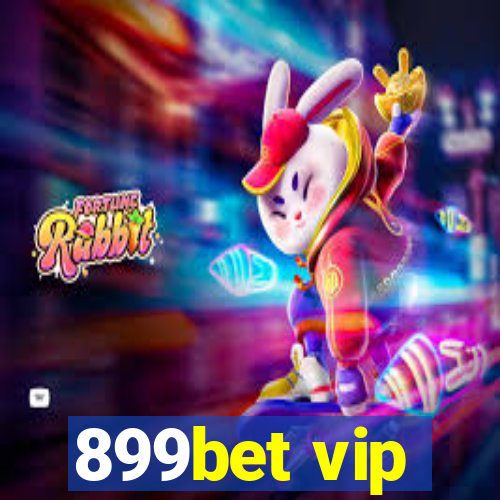 899bet vip